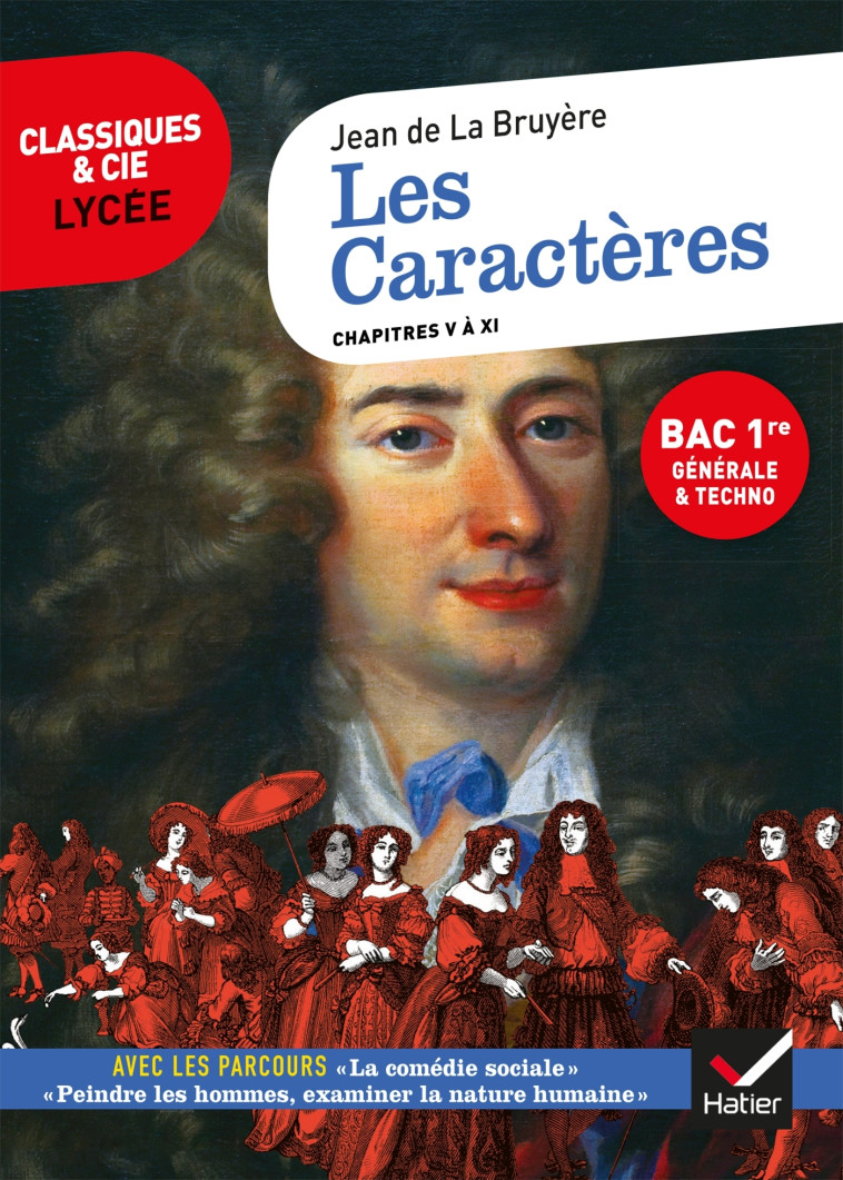 Les Caractères, Livres 5 à 11 (oeuvre au programme Bac 2025, 1re générale & 1re techno) - La Bruyère La Bruyère, Alain Couprie - HATIER