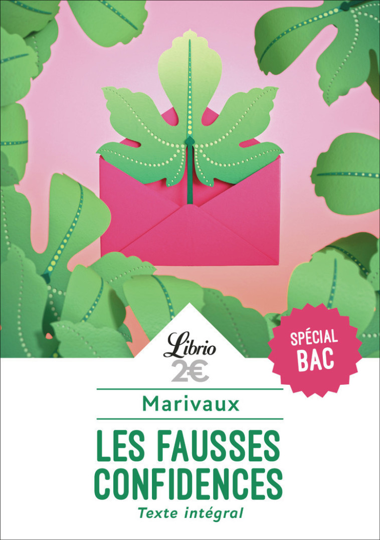 Les Fausses Confidences - Bac 2024 -  MARIVAUX,  MARIVAUX - J'AI LU