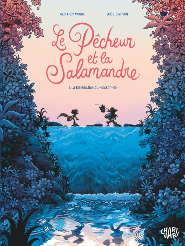 Le pêcheur et la salamandre - Tome 1 - La malédiction du Poisson-Roi T1/2 -  - CHARIVARI