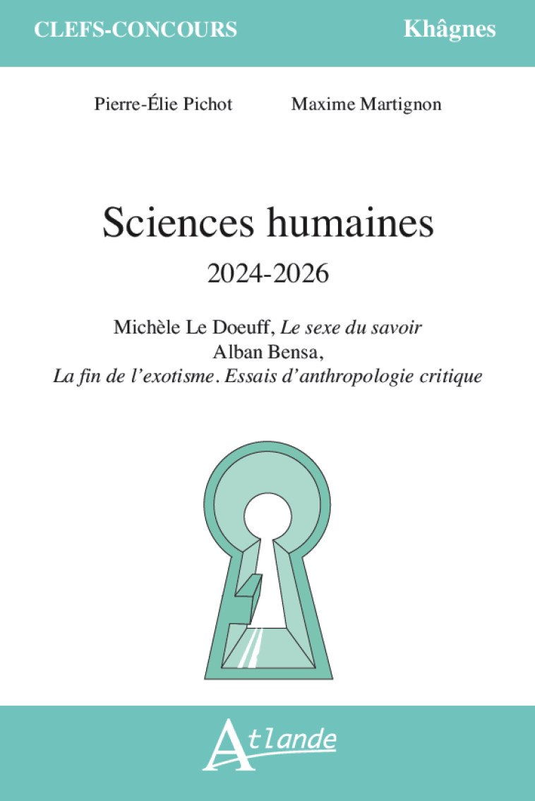 Sciences humaines 2024-2026 - Maxime Martignon, Pierre-élie Pichot - ATLANDE