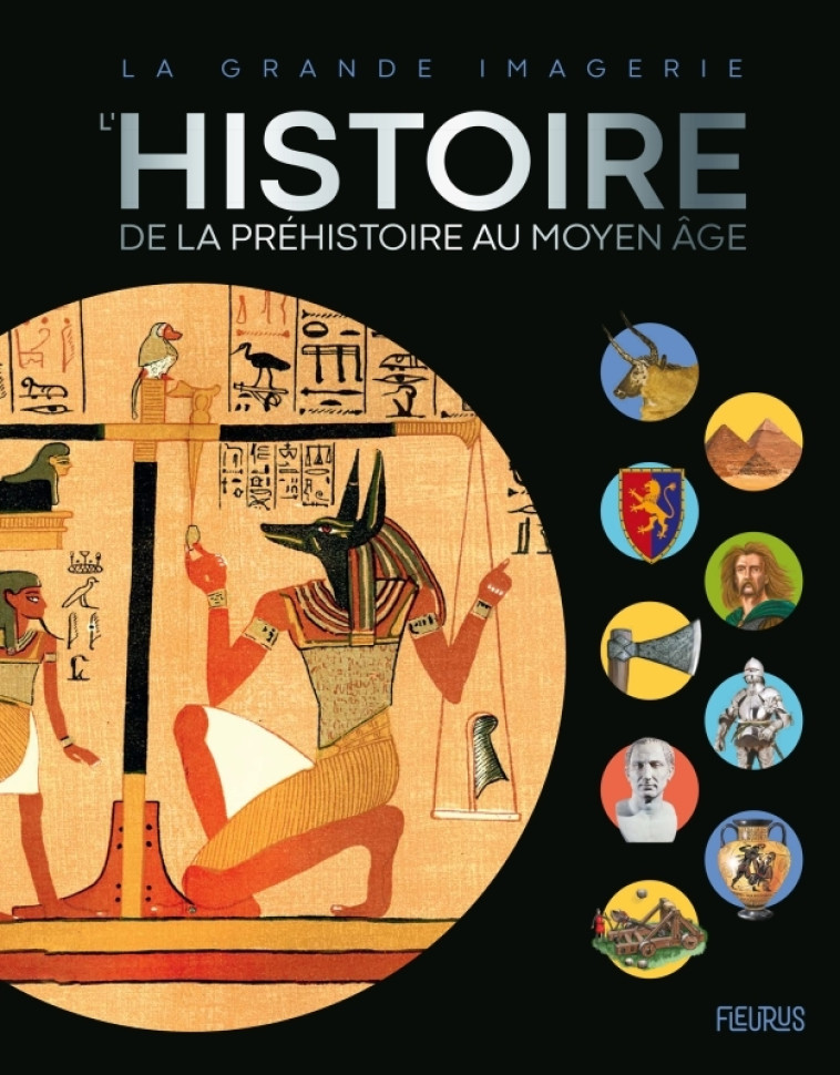 L Histoire   de la Préhistoire au Moyen Age - Collectif Collectif,  Collectif,  Collectif - FLEURUS