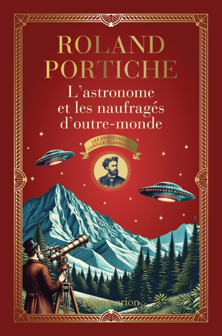 L'astronome et les naufragés d'outre-monde - Roland Portiche - FLAMMARION