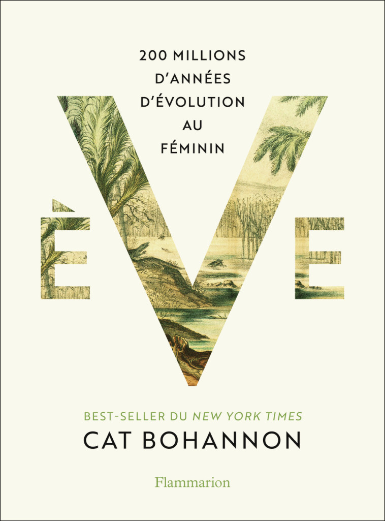 Ève - Cat BOHANNON, Odile Demange, Hazel Lee Santino - FLAMMARION