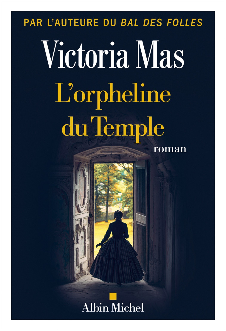 L'Orpheline du temple - Victoria Mas - ALBIN MICHEL