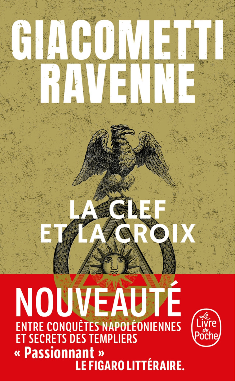 La Clef et la Croix - Éric Giacometti, Jacques Ravenne, Éric Giacometti, Jacques Ravenne - LGF