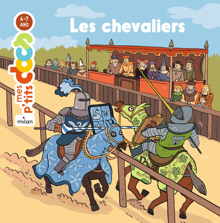 Les chevaliers - Stéphanie Ledu, Wouzit Wouzit,  Wouzit, Stéphanie Ledu,  Wouzit - MILAN