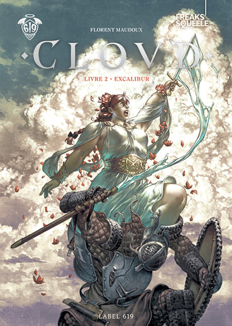 Clovd T2 : Excalibur - Florent Maudoux - RUE DE SEVRES
