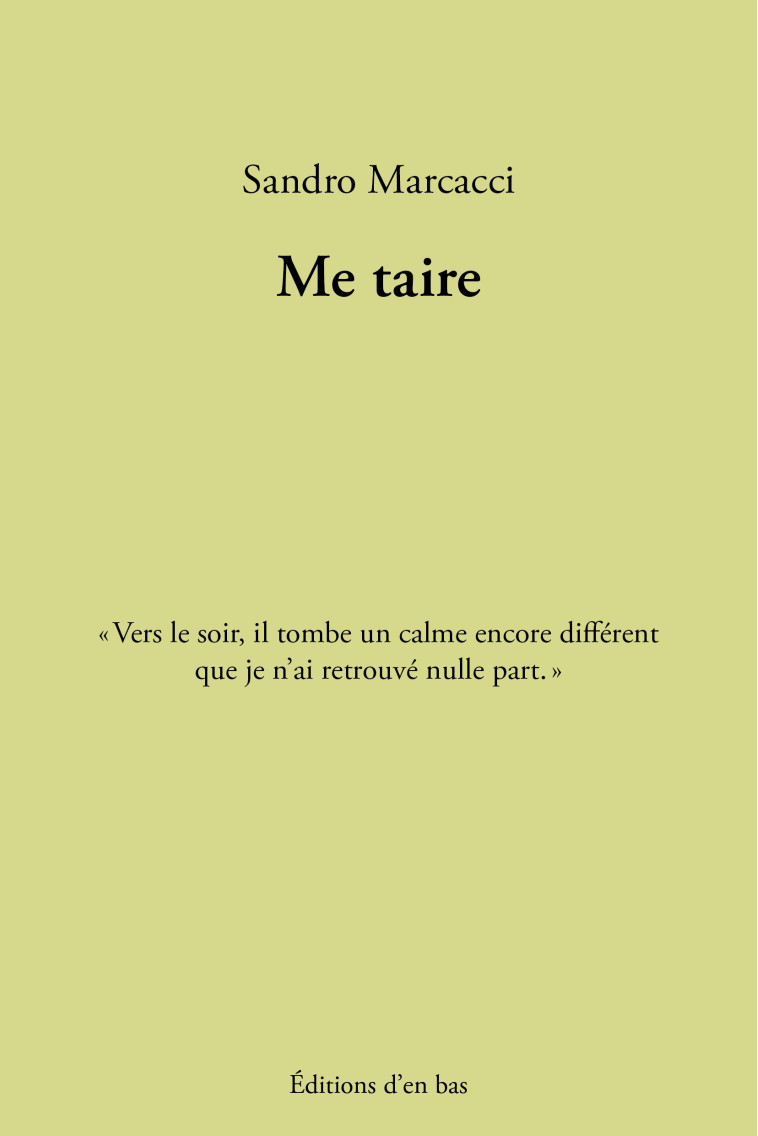 Me taire -  MARCACCI, Sandro - EN BAS