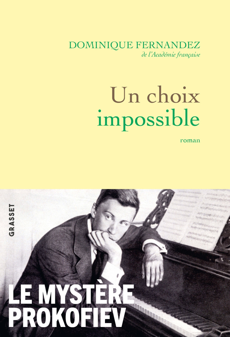 Un choix impossible - Dominique Fernandez - GRASSET