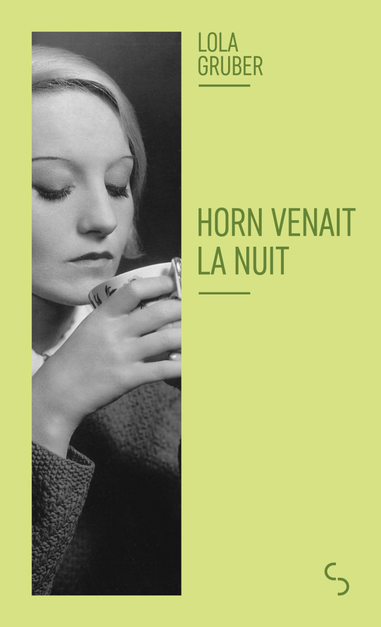 Horn venait la nuit - Lola Gruber - BOURGOIS