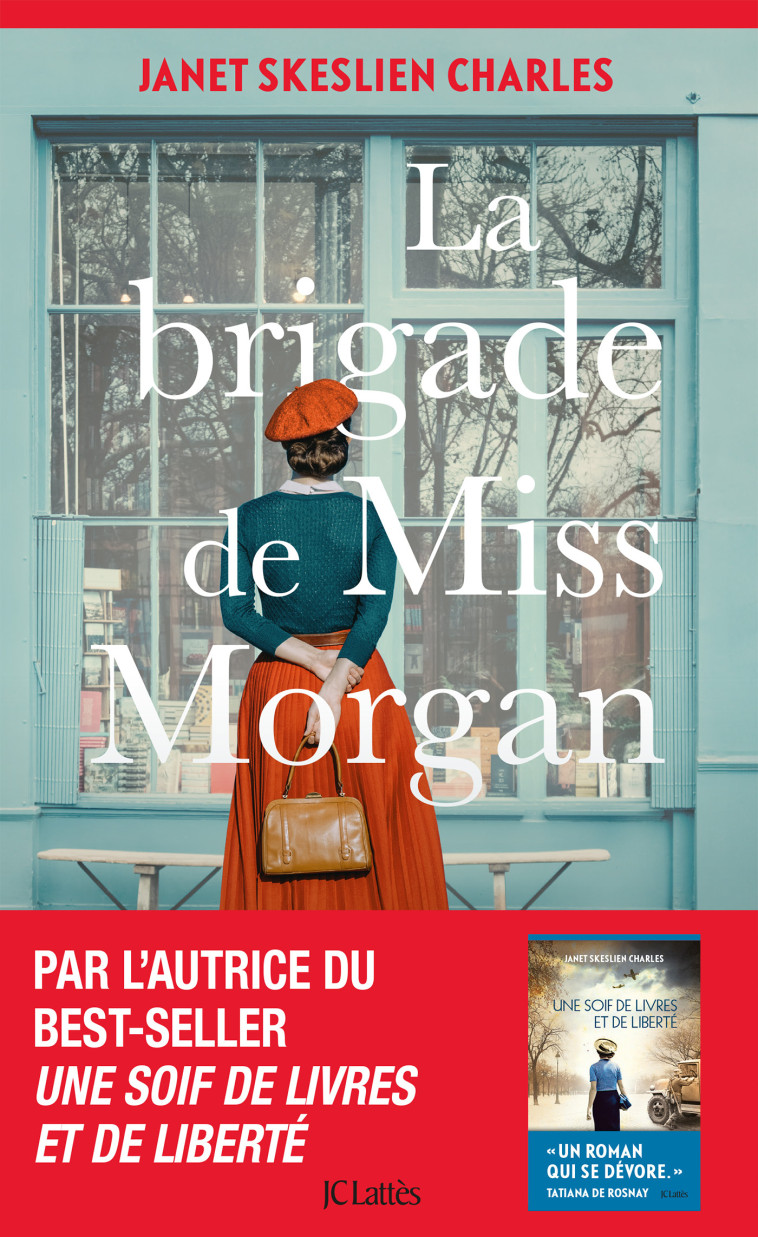 La Brigade de Miss Morgan - Janet Skeslien Charles - LATTES