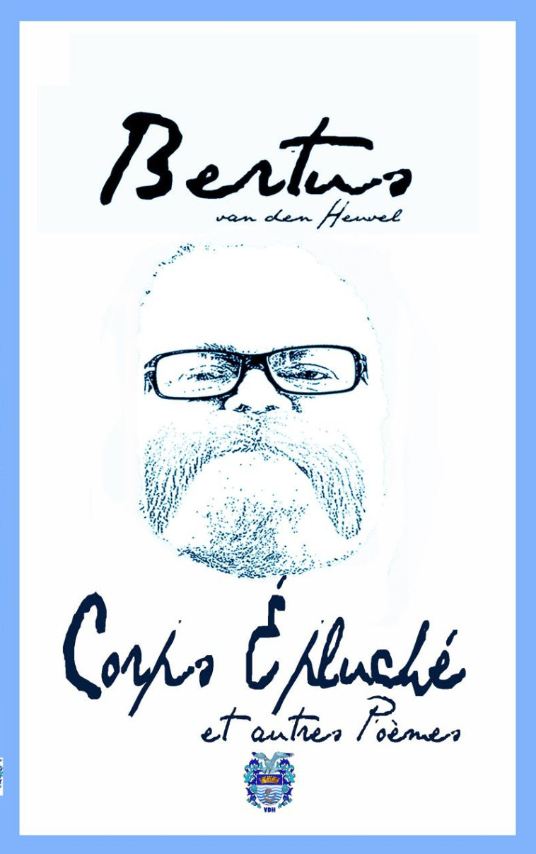 Corps épluché - Bertus van den Heuvel - BOOKS ON DEMAND