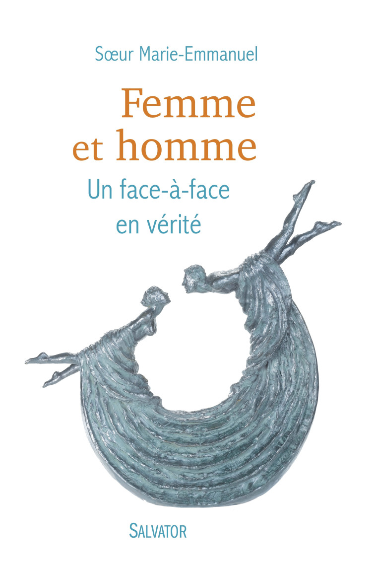 Femme et homme - Soeur Marie-Emmanuel, Soeur Marie-Emmanuel - SALVATOR