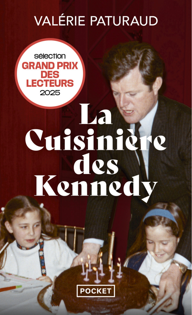 La cuisinière des Kennedy - Valérie Paturaud - POCKET