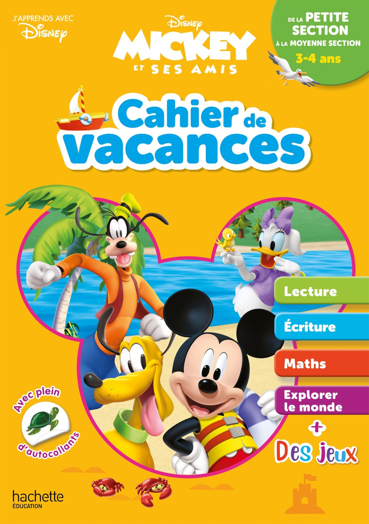 Disney - Mickey - De la Petite à la Moyenne Section - Cahier de vacances 2025 - Sylvie Baux, Sylvie Baux - HACHETTE EDUC