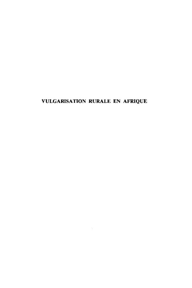 La vulgarisation rurale en Afrique -  - KARTHALA