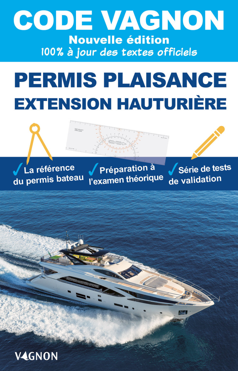 Code Vagnon 2025 - Permis plaisance extension hauturière - Eric Bretagne, Eric Bretagne - VAGNON