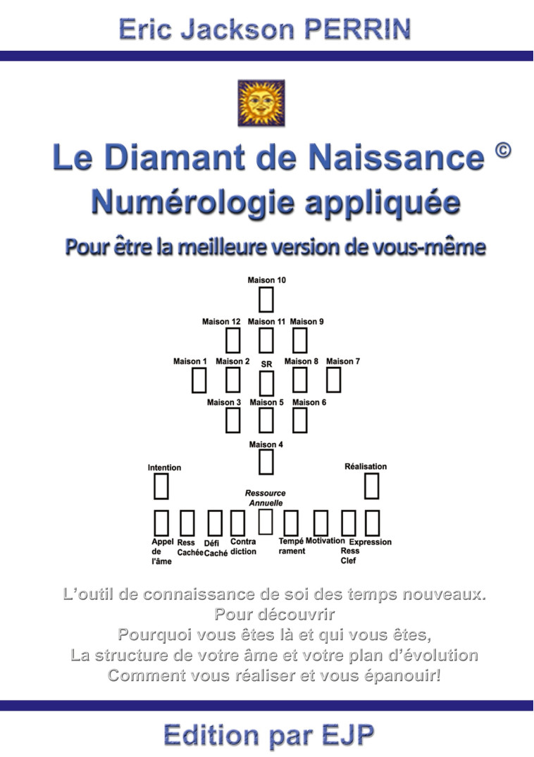 Le diamant de naissance - Eric Jackson Perrin - EJP