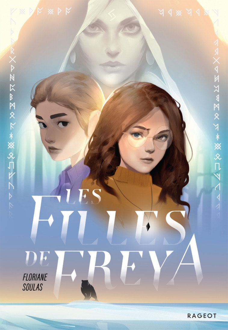 Les filles de Freya - Floriane Soulas - RAGEOT