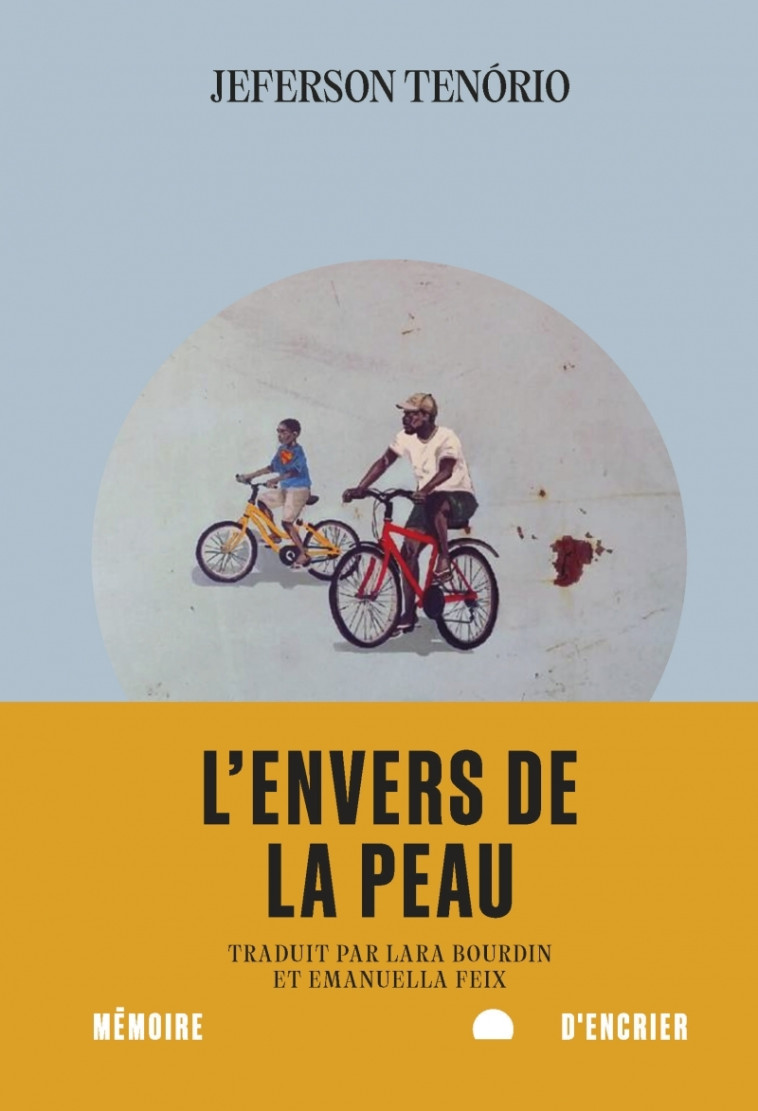L'envers de la peau - Jeferson TENÓRIO, Lara BOURDIN, Emanuella FEIX - MEMOIRE ENCRIER