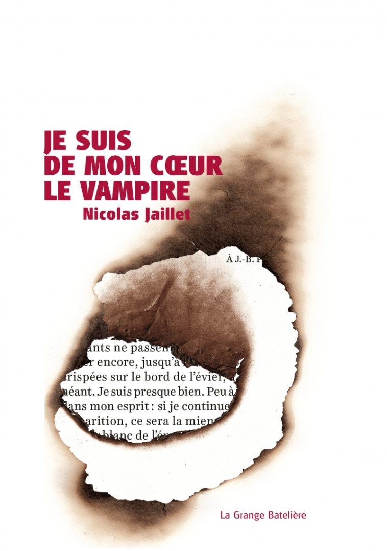 Je suis de mon cœur le vampire - Nicolas Jaillet - BATELIERE