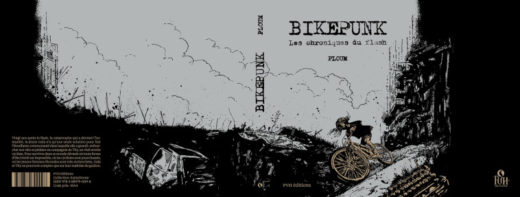 Bikepunk -  Ploum, David Revoy, Bruno Leyval,  Ploum, Bruno Leyval - PVH EDITIONS