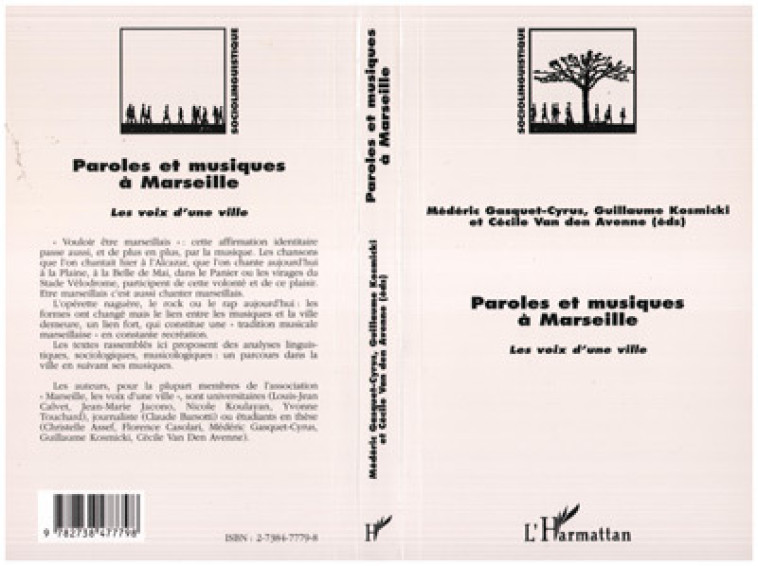 PAROLES ET MUSIQUES A MARSEILLE - Cécile VAN DEN AVENNE, Médéric Gascquet-Cyrus, Guillaume KOSMICKI - L'HARMATTAN