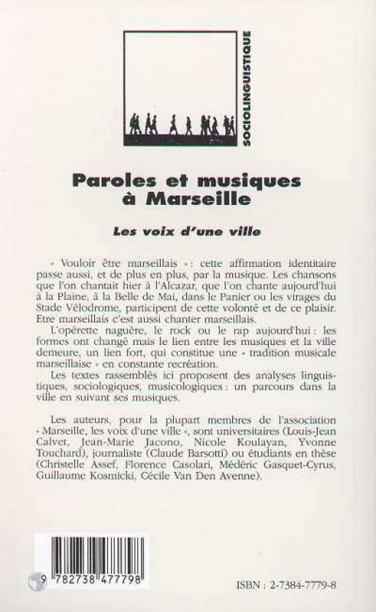 PAROLES ET MUSIQUES A MARSEILLE - Cécile VAN DEN AVENNE, Médéric Gascquet-Cyrus, Guillaume KOSMICKI - L'HARMATTAN