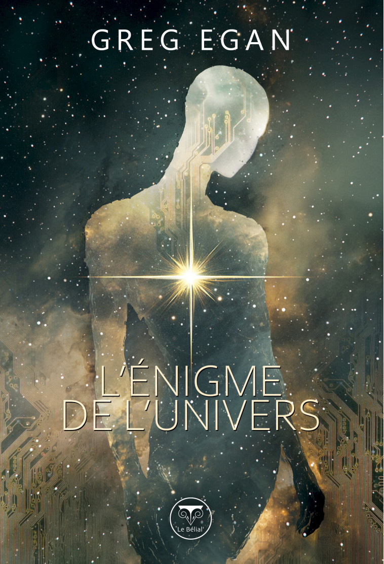L'énigme de l'univers - EGAN GREG - BELIAL