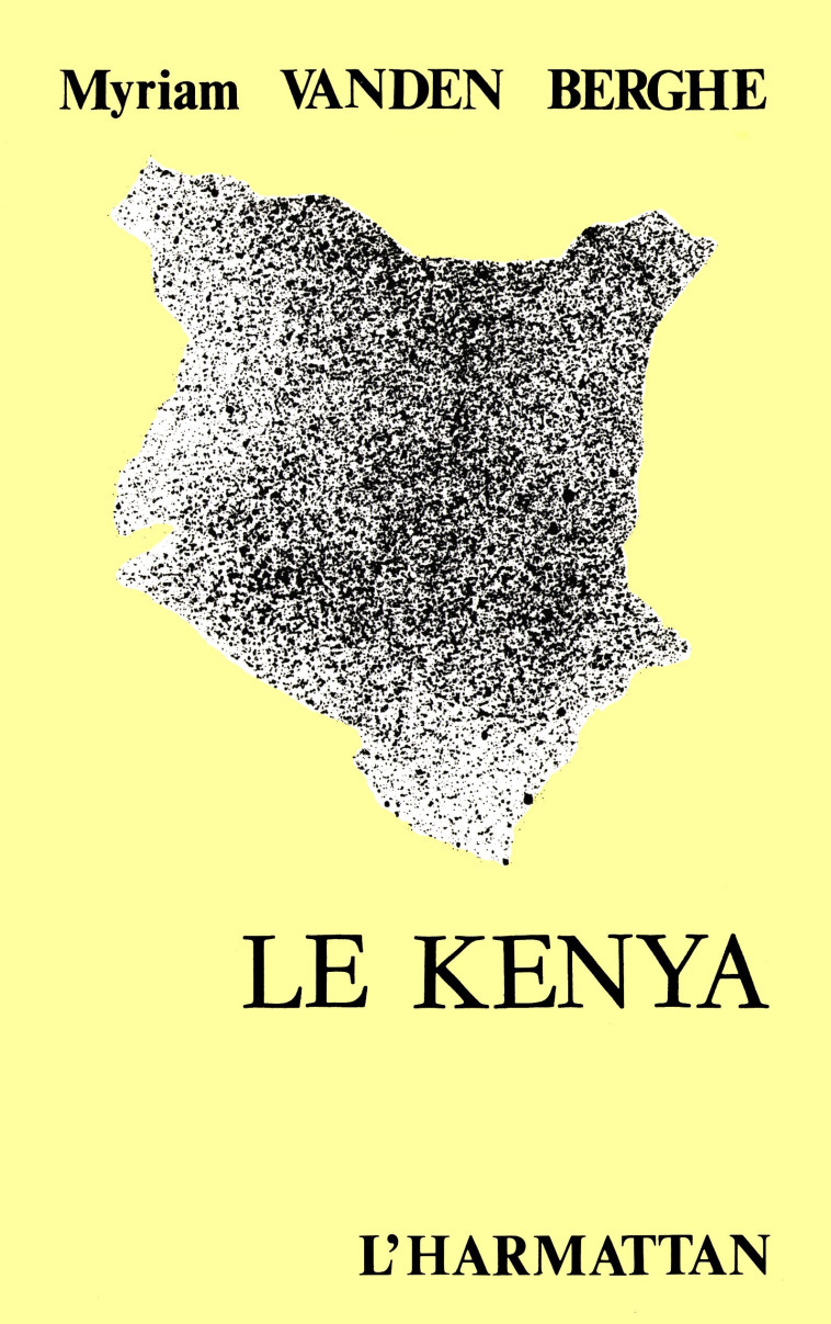 Le Kenya - Myriarn Vanden Berghe - L'HARMATTAN