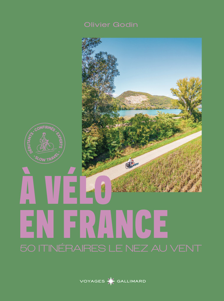 À vélo -  OLIVIER GODIN - GALLIM LOISIRS
