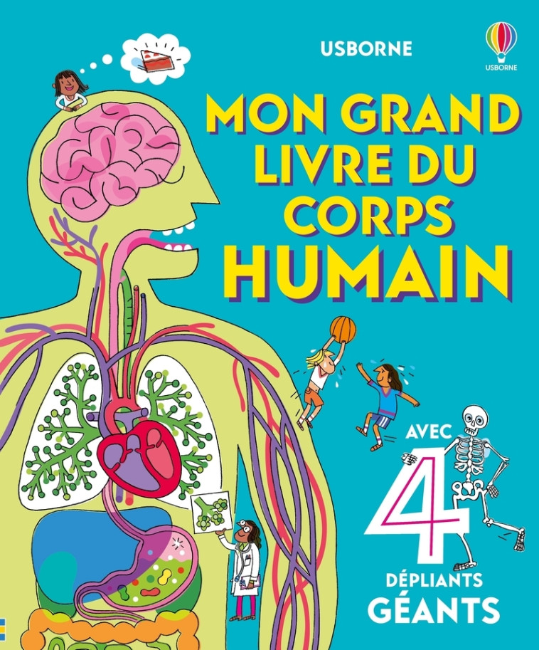 Mon grand livre du corps humain - Dès 4 ans - LACEY MINNA - USBORNE