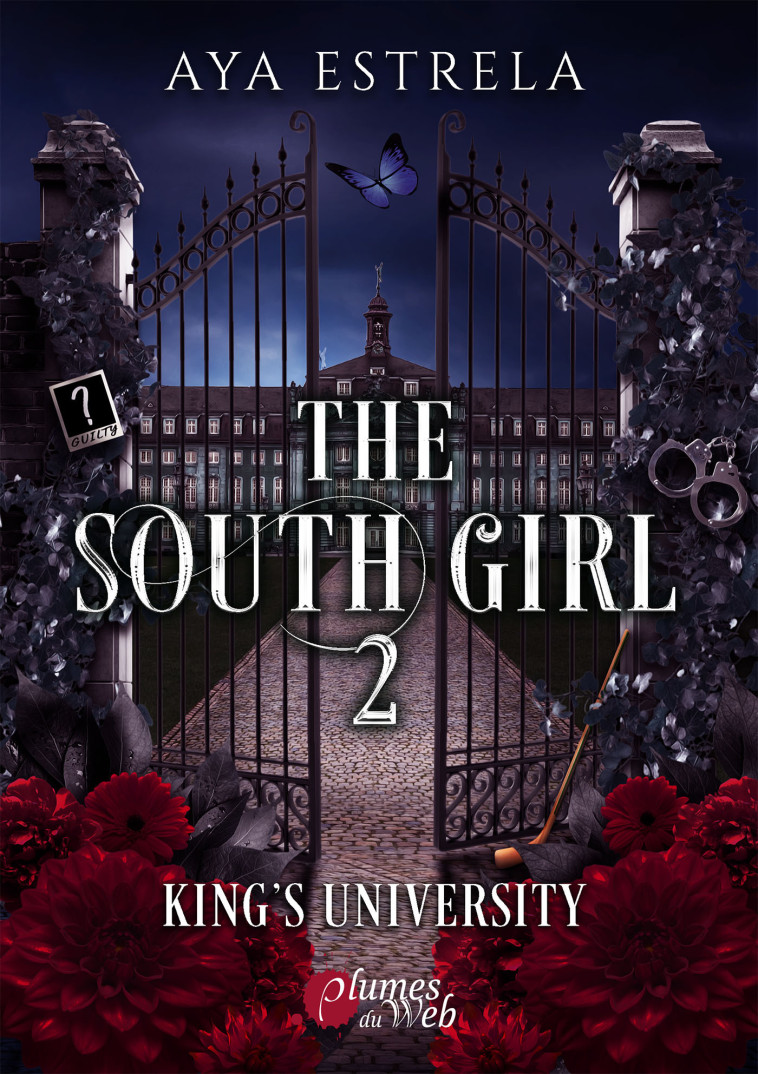 THE SOUTHGIRL : TOME 2 - KING'S UNIVERSITY -  ESTRELA AYA - PLUMES DU WEB