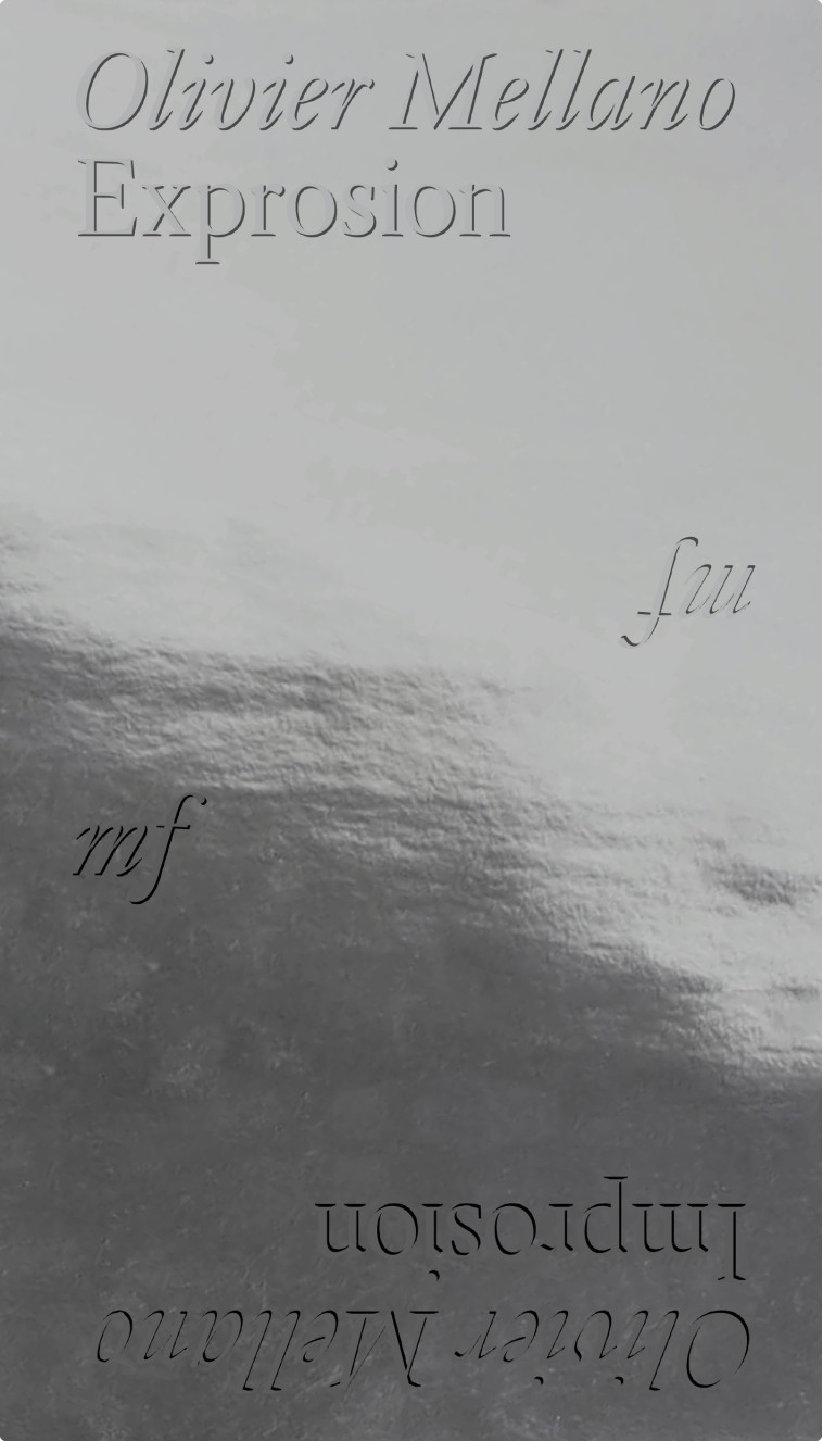 Exprosion Improsion - Olivier Mellano - EDITIONS MF