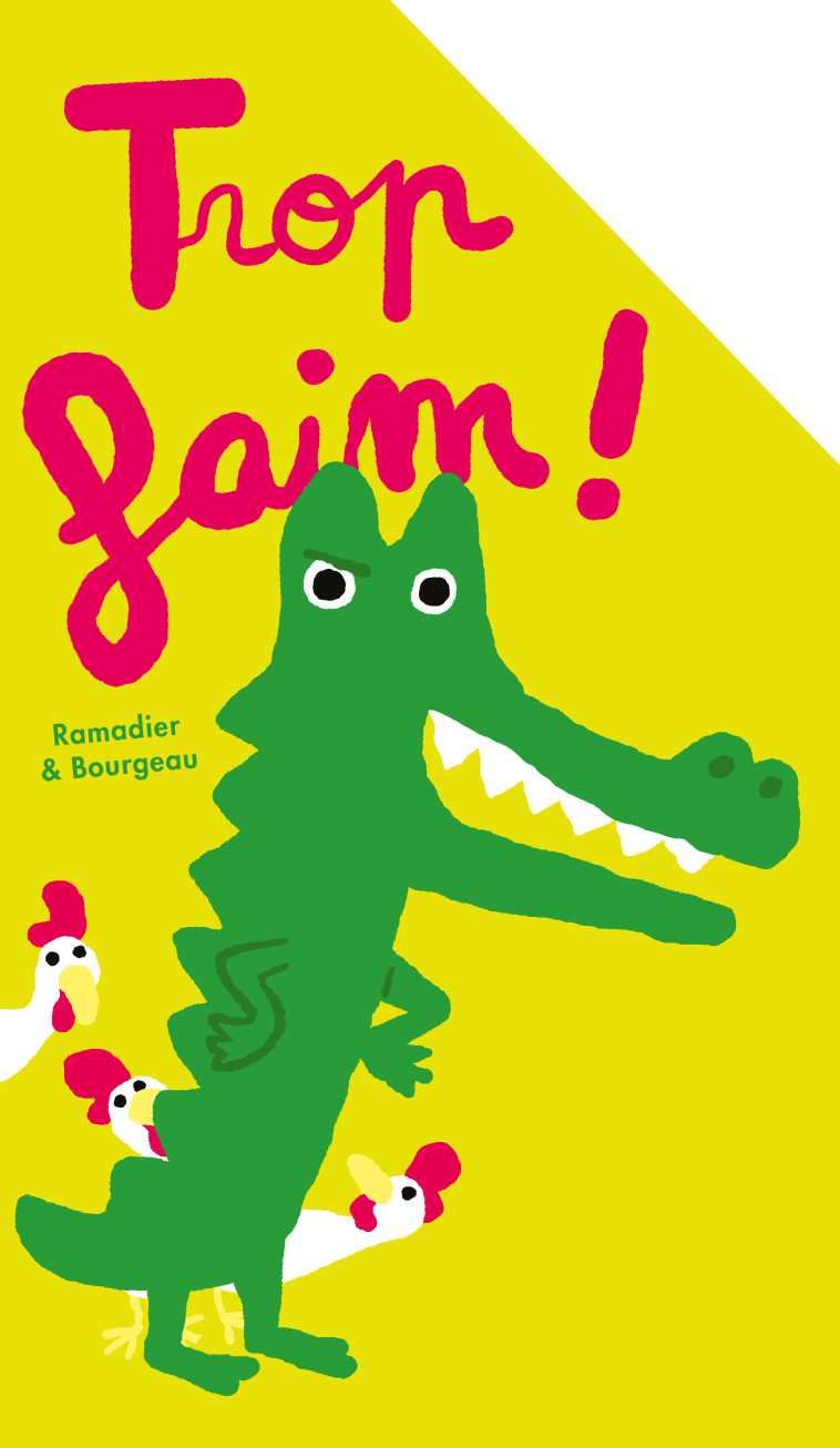 Trop faim ! - RAMADIER CEDRIC - EDL