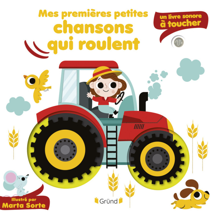 Mes premières petites chansons qui roulent -  - GRUND