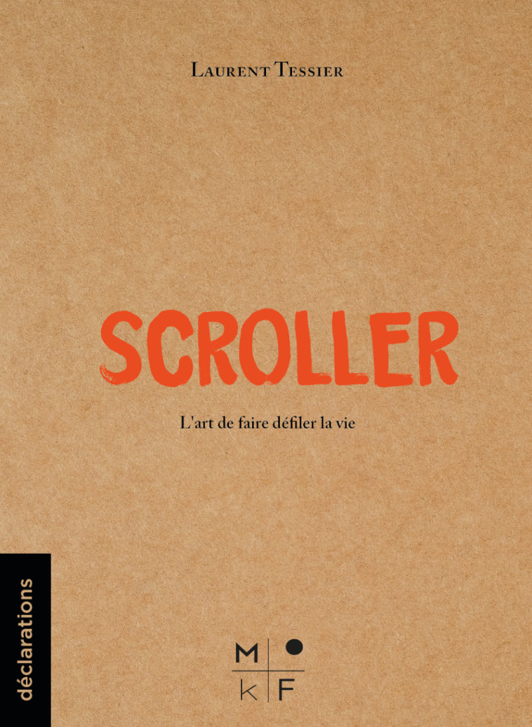 Scroller -   TESSIER, Laurent,  TESSIER, Laurent - MKF