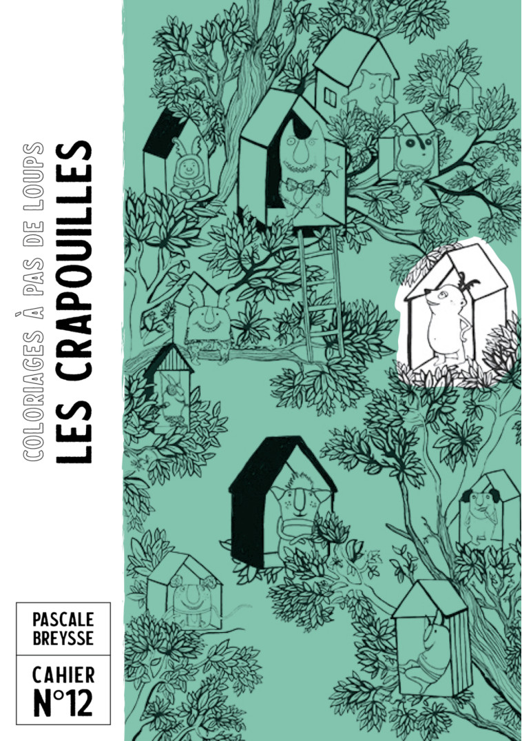 Les crapouilles -   BREYSSE, Pascale,  Breysse, Pascale - A PAS DE LOUPS