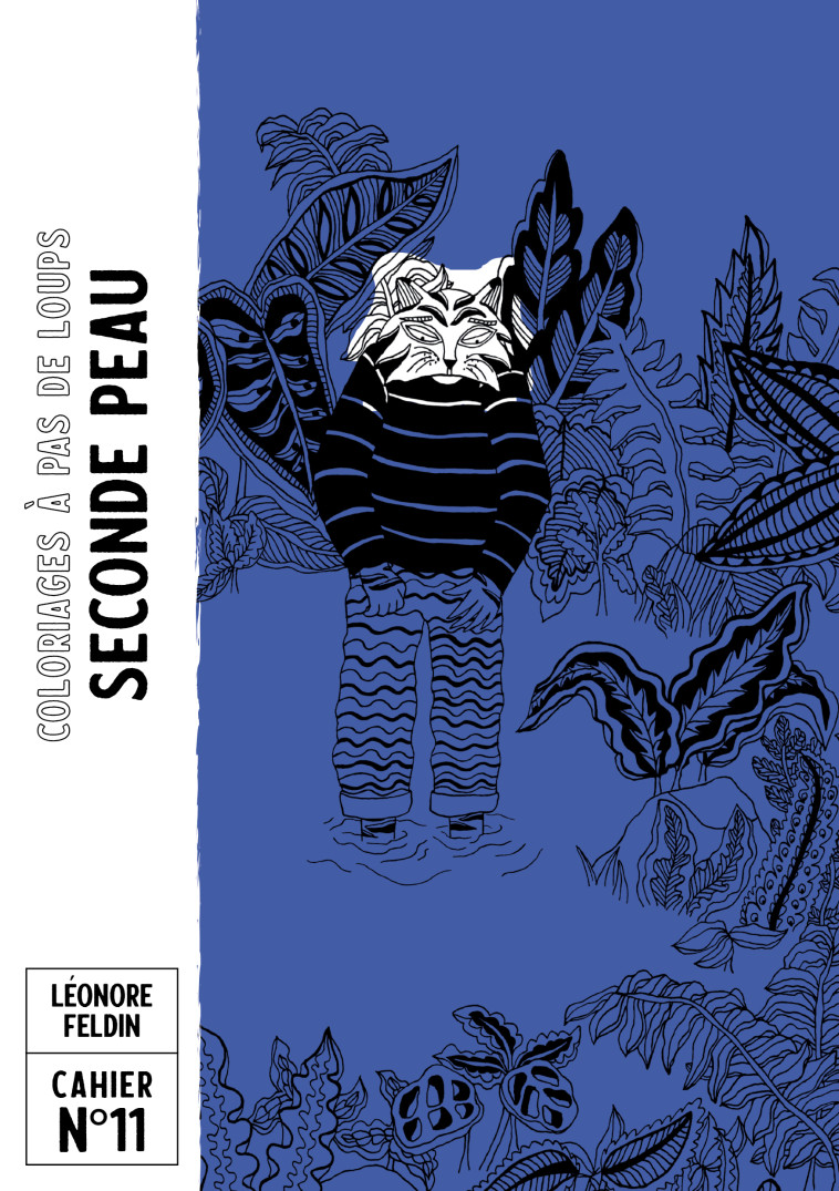 Seconde peau -   FELDIN, Léonore,  FELDIN, Léonore - A PAS DE LOUPS