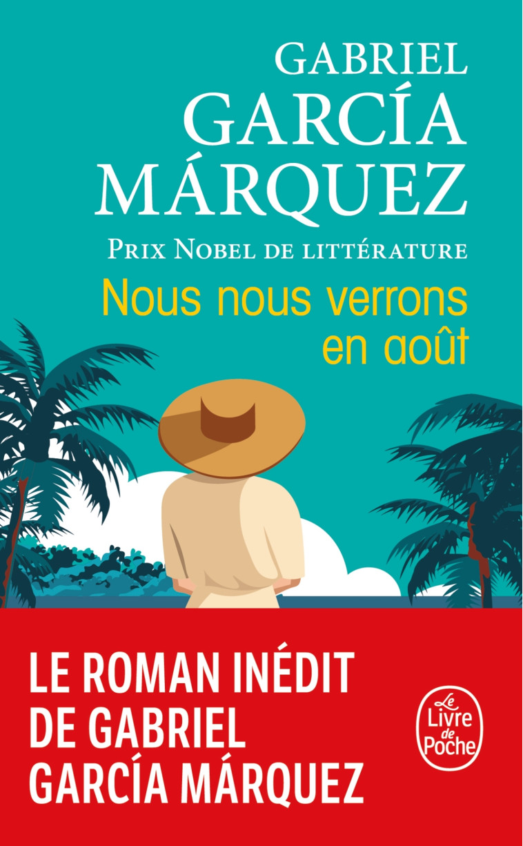 Nous nous verrons en août - Gabriel García Márquez - LGF