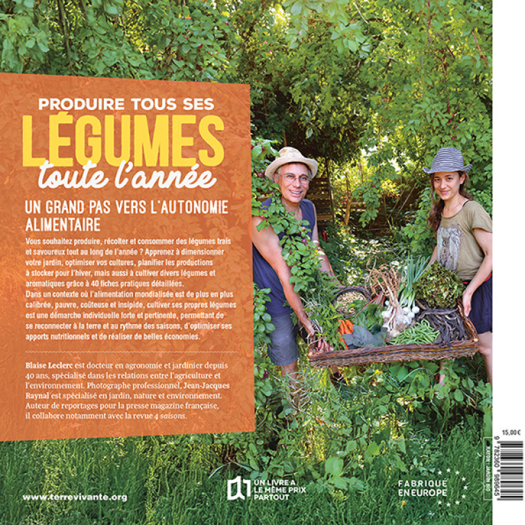 Produire tous ses légumes toute l'année - Nouvelle édition - Blaise Leclerc, Jean-Jacques Raynal - TERRE VIVANTE